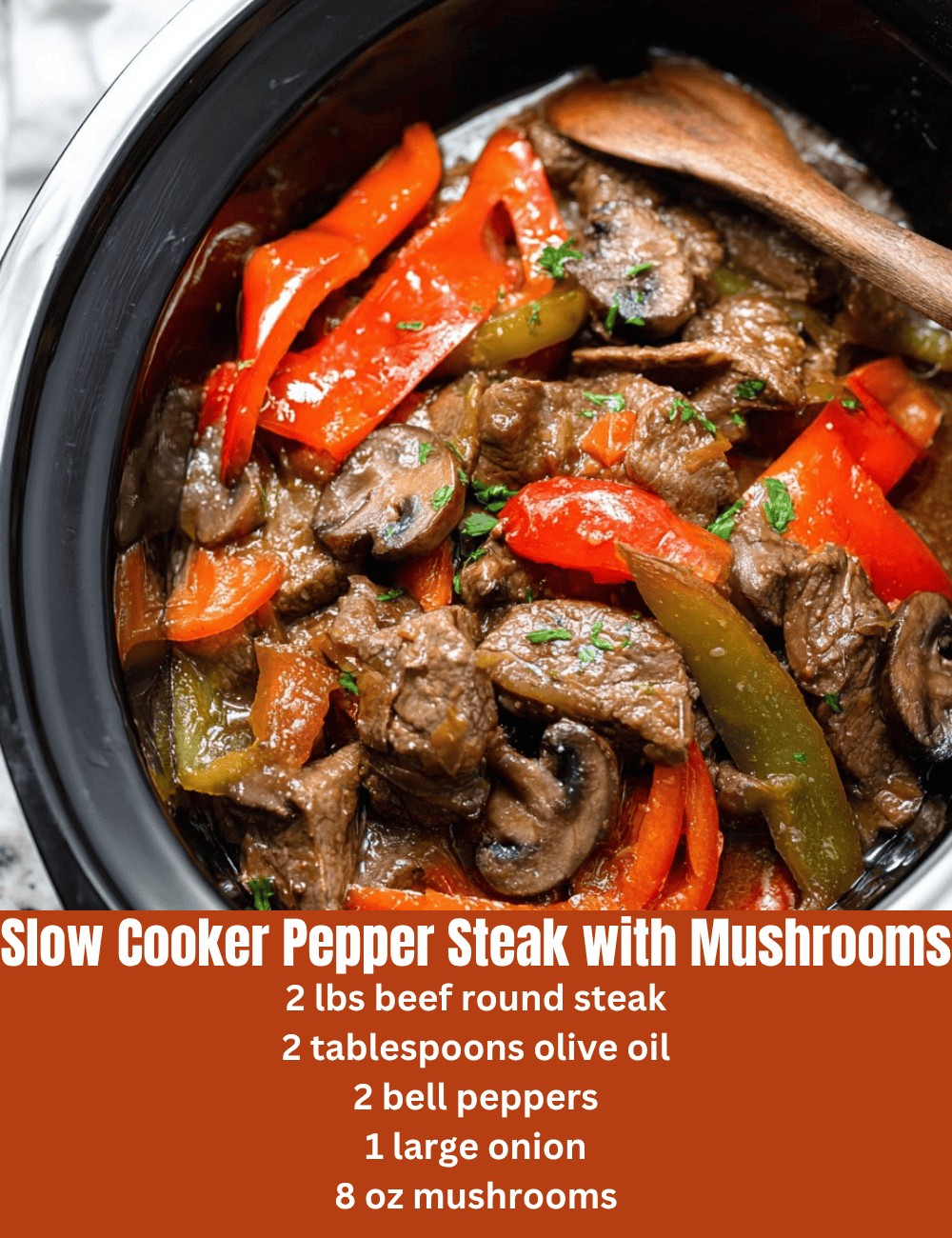 Slow Cooker Pepper Steak with Mushrooms