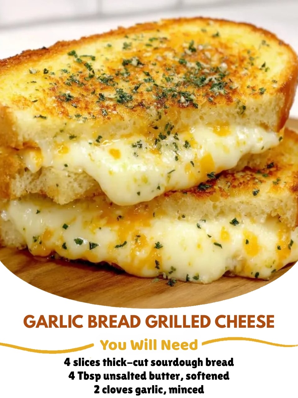 Garlic Bread Grilled Cheese